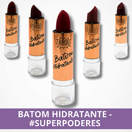 Batom Hidratante #SuperPoderes