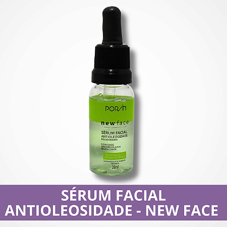 Sérum Facial - Antioleosidade - New Face