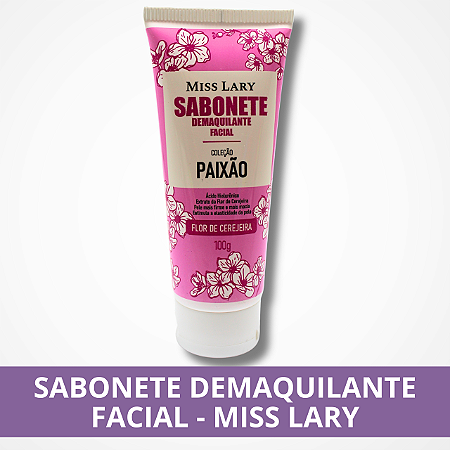 Sabonete Demaquilante Facial - Miss Lary