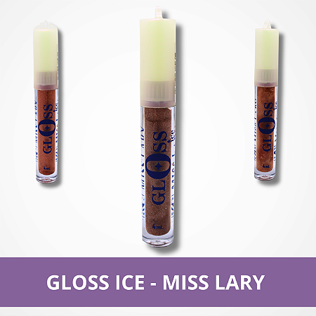 Gloss Ice - Miss Lary
