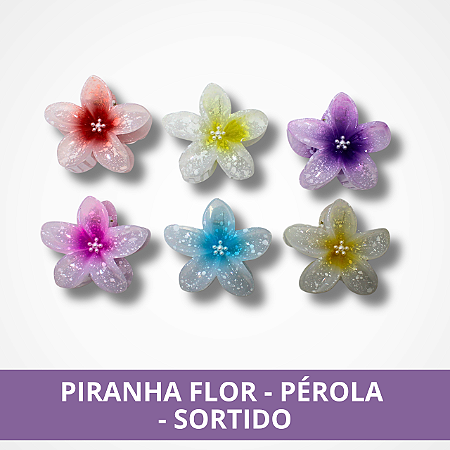 Piranha Flor - Pérola - Sortido