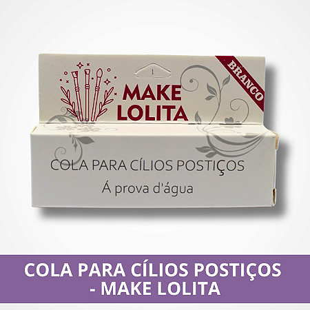 Cola para Cílios Postiços - Make Lolita