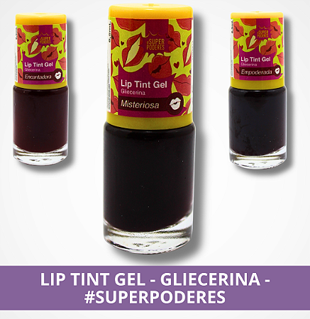 Lip Tint Gel - Gliecerina - #SuperPoderes