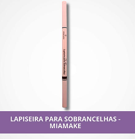 Lapiseira Para Sobrancelhas - MiaMake
