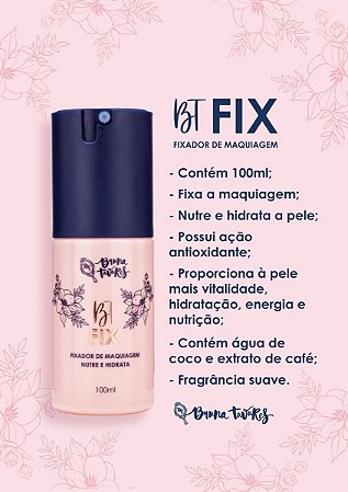Bruna Tavares - Bt Fixador de Maquiagem BT FIX 100ml
