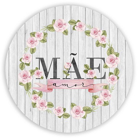 Capa Painel Redondo Sublimado - Mae