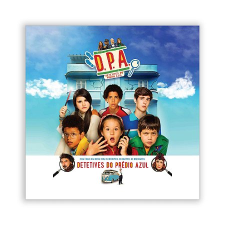 Painel Quadrado - DPA Detetives do Predio Azul - Sublimado 3D
