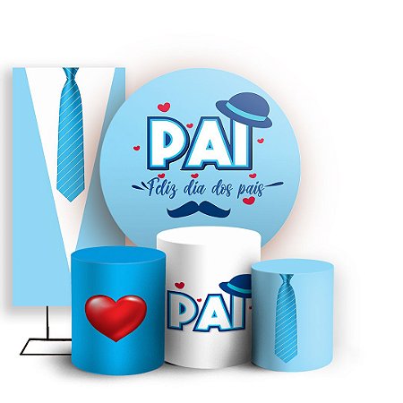 Capas Painel Redondo Trio Cilindro e Faixa Lateral Sublimado - Dia dos Pais
