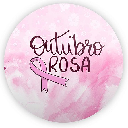 Painel Redondo - Outubro Rosa - Sublimado 3D