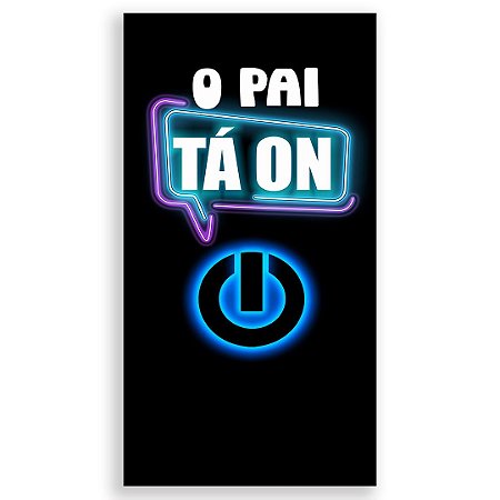 Capa Faixa Lateral Sublimado - O Pai Ta ON