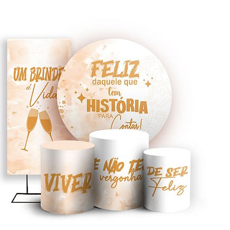 Capas Painel Redondo Trio Cilindro e Faixa Lateral Sublimado - Um Brinde a Vida