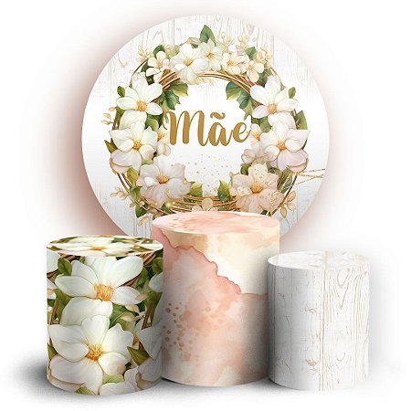 Capas Painel Redondo e Trio Cilindro Sublimado - Dia das Maes