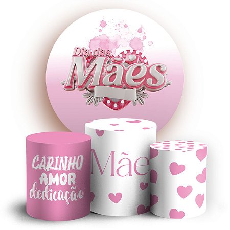Capas Painel Redondo e Trio Cilindro Sublimado - Dia das Maes