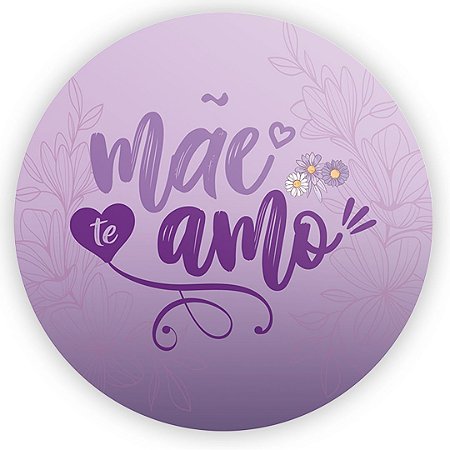 Capa Painel Redondo Sublimado - Dia das Mães