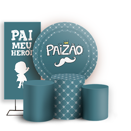 Capas Painel Redondo Trio Cilindro e Faixa Lateral Sublimado - Dia dos Pais