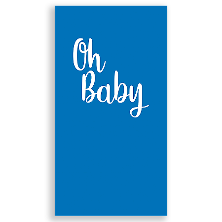 Capa Faixa Lateral Sublimado - Oh Baby
