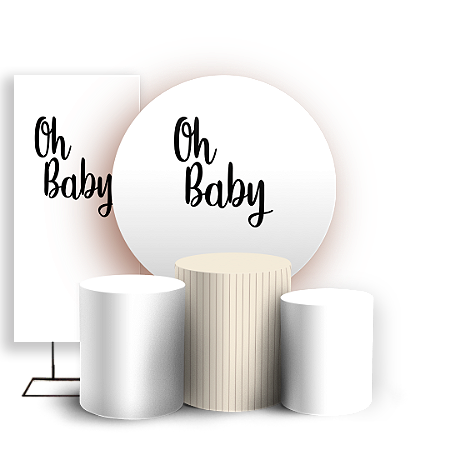 Capas Painel Redondo Trio Cilindro e Faixa Lateral Sublimado - Oh Baby