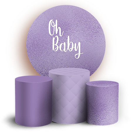 Capas Painel Redondo e Trio Cilindro Sublimado - Oh Baby