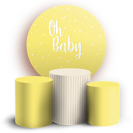 Capas Painel Redondo e Trio Cilindro Sublimado - Oh Baby
