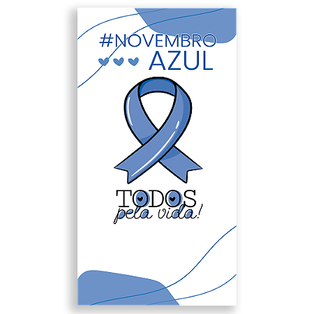 Faixa Lateral - Novembro Azul - Sublimado 3D