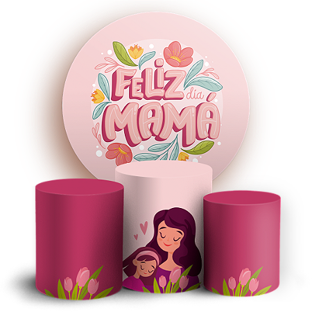 Capas Painel Redondo e Trio Cilindro Sublimado - Dia Das Mães