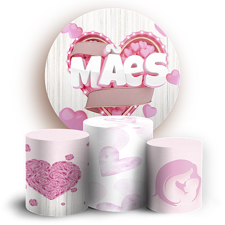 Capas Painel Redondo e Trio Cilindro Sublimado - Dia Das Mães