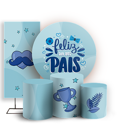 Capas Painel Redondo Trio Cilindro e Faixa Lateral Sublimado - Dia dos Pais
