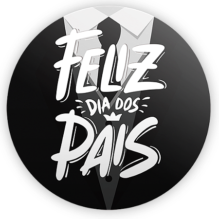 Capa Painel Redondo Sublimado - Dia dos Pais