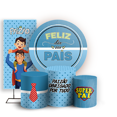 Capas Painel Redondo Trio Cilindro e Faixa Lateral Sublimado - Dia dos Pais