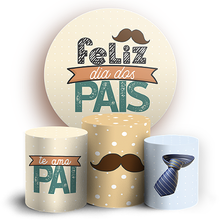 Capas Painel Redondo e Trio Cilindro Sublimado - Dia Dos Pais