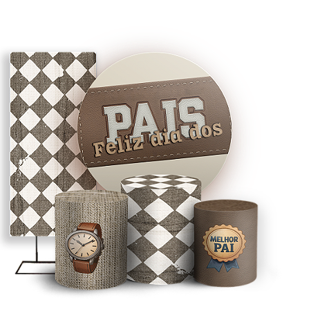 Capas Painel Redondo Trio Cilindro e Faixa Lateral Sublimado - Dia Dos Pais