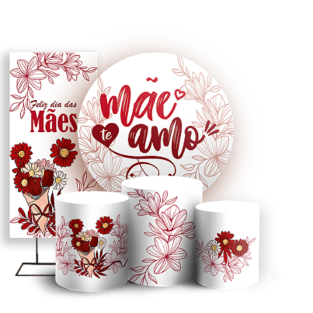 Capas Painel Redondo Trio Cilindro e Faixa Lateral Sublimado - Dia das Mães