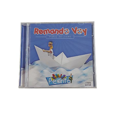 CD, Pedrito, Remando Voy