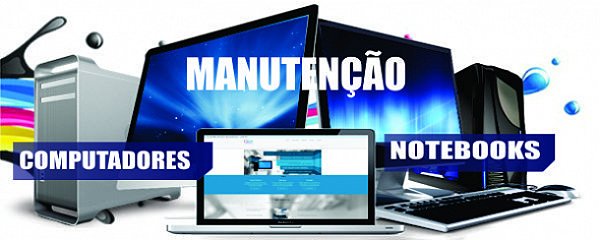 Manutenção de Computadores e Notebooks