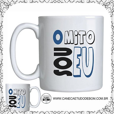 CANECA O MITO SOU EU