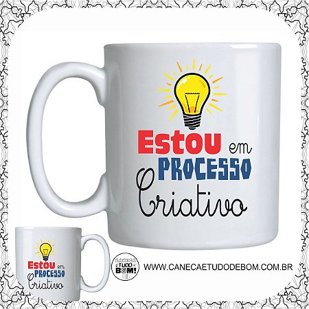 CANECA ESTOU EM PROCESSO CRIATIVO CERÂMICA 325 ML