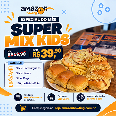 ESPECIAL DE OUTUBRO - SEG A QUINTA: Combo Super Mix Kids por apenas R$39,90 *Consulte as regras do cupom na descrição*.