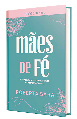 Devocional Mães de Fé (LANÇAMENTO)
