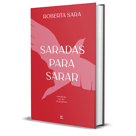 Saradas para Sarar (NOVA EDIÇÃO - EDITORA VIDA)