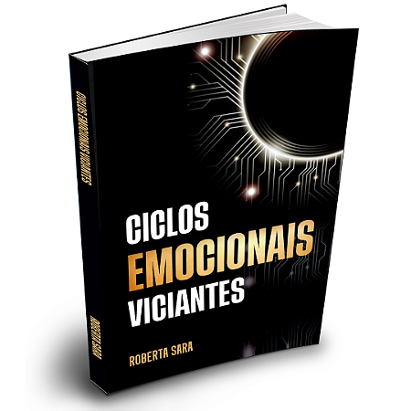 Ciclos Emocionais Viciantes