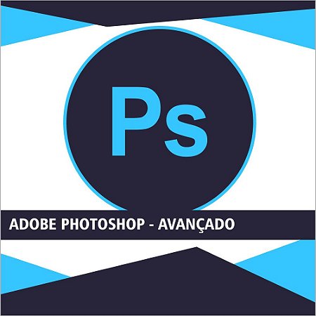 Adobe Photoshop - Avançado