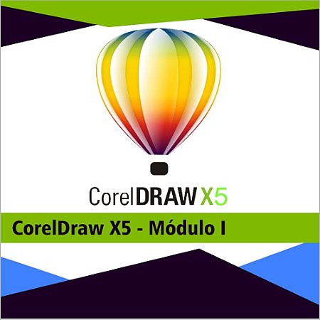CorelDraw X5 - Módulo I