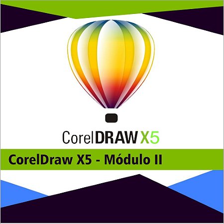 CorelDraw X5 - Módulo II