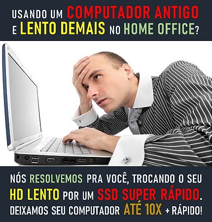 Upgrade - SSD - Turbine seu computador