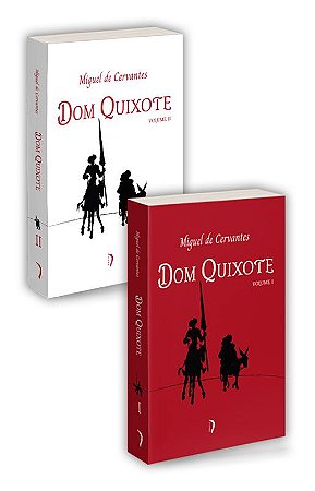 Dom Quixote - Volume I e II