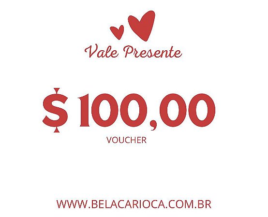 Vale presente 100 reais