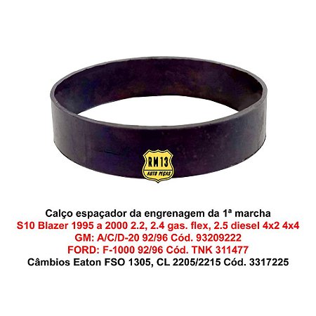 Calço Espaçador Engrenagem 1ª Marcha S10 Blazer A C 20 F1000