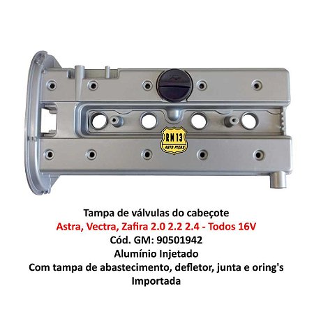 Tampa Válvulas Vectra Zafira Astra 2.0 2.2 2.4 16v Aluminio