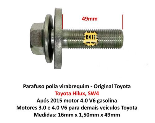 Parafuso Polia Virabrequim Hilux 4.0 V6 Gas Após 15 Original