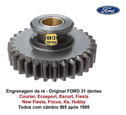 Engrenagem Ré Fiesta New Ka Focus Ecosport Courier Original